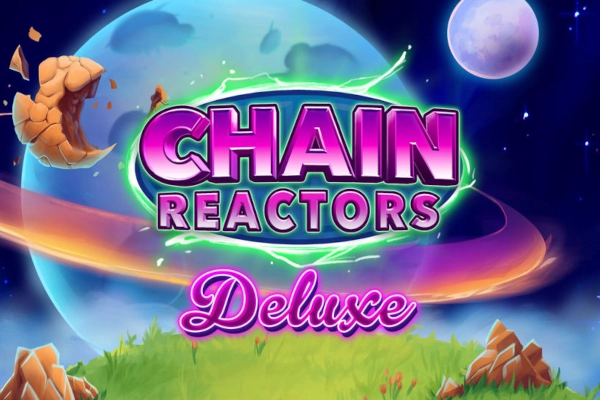 12824 chain reactors deluxe