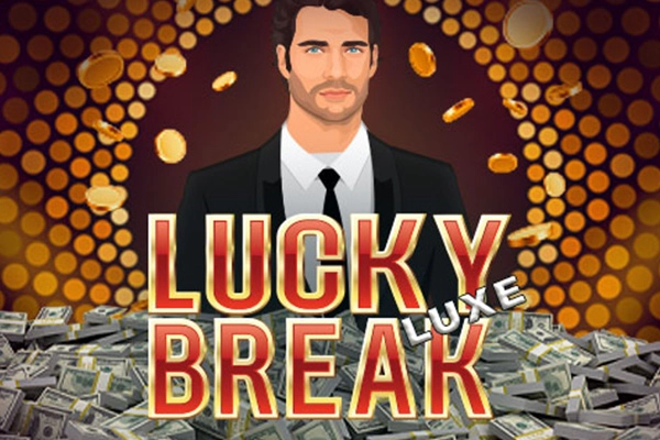 21606 lucky break luxe